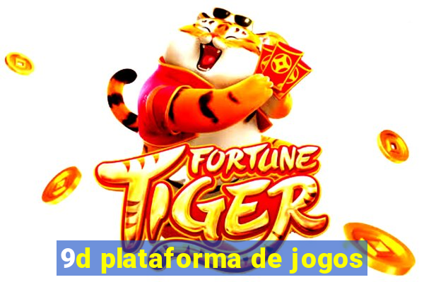 9d plataforma de jogos